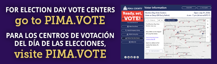 Pima Votes. Click for more info